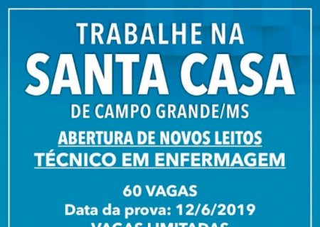 Santa Casa abre 60 vagas para técnico de enfermagem em Campo Grande