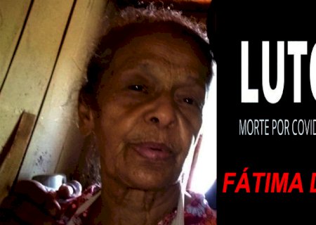 Aos 71 anos, mãe do vereador Ezequiel Ferreira morre de covid; a 65ª vítima em Fátima do Sul