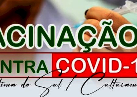 HOJE tem aplicação da 1ª, 2ª e 3ª dose da vacina contra Covid em Fátima do Sul