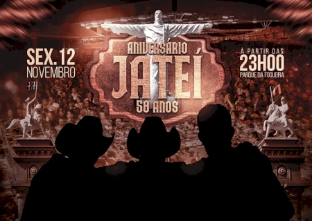 Prefeitura anuncia que Jateí terá shows para comemorar os 58 anos do município