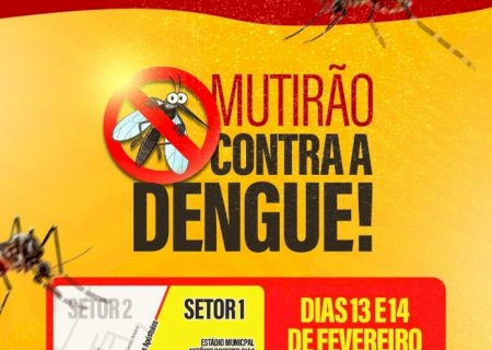 Prefeitura de Vicentina inicia mutirão contra a dengue na segunda-feira