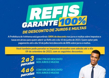 Refis 2023 garante 100% de desconto de juros e multas em Ivinhema