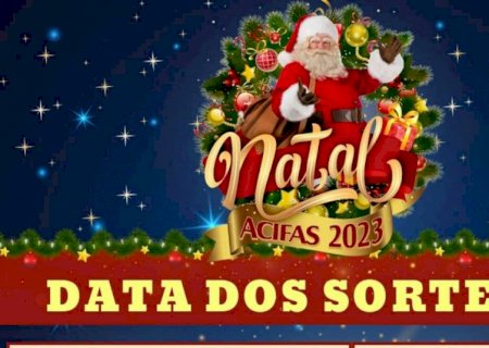 ACIFAS define datas dos sorteios da campanha de Natal de Fátima do Sul, Vicentina e Jateí