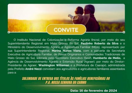 Prefeito André Nezzi anuncia que entrega de títulos para famílias do Assentamento Nossa Senhora do Carmo será dia 16 de fevereiro