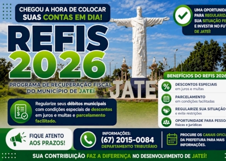 REFIS 2026 – Prefeitura de Jateí lança programa de regularização fiscal com condições especiais>